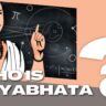 Aryabhatta: शून्य से शुरू हुई क्रांति! जानिए कैसे आर्यभट ने बदल दी गणना की दिशा