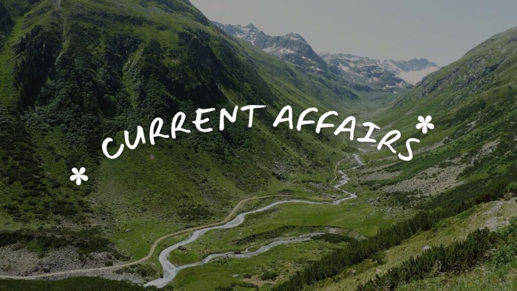 Current affairs : भारत की नई उड़ान , अंतरिक्ष मिशन से लेकर ऊर्जा और तकनीक तक बड़े कदम