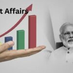 Current Affairs: देश में विकास की रफ्तार तेज, GDP नया आधार वर्ष, ऊर्जा और तकनीक में बड़ी उपलब्धि