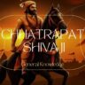 Chhatrapati Shivaji: महान मराठा शासक छत्रपति शिवाजी का गौरवपूर्ण जीवन
