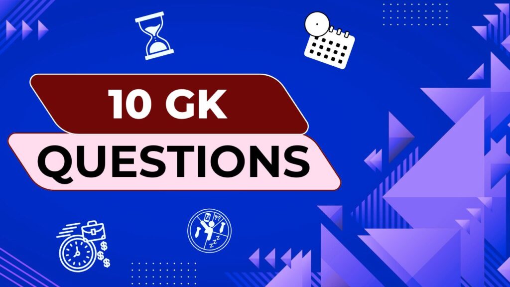 GK Questions: भारतीय स्वतंत्रता संग्राम से जुड़े महत्वपूर्ण प्रश्नोत्तर एक नजर में