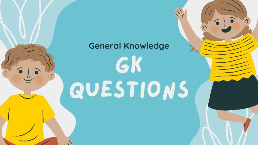 GK Questions: भारत और विश्व से जुड़े महत्वपूर्ण सामान्य ज्ञान प्रश्न एक नजर में