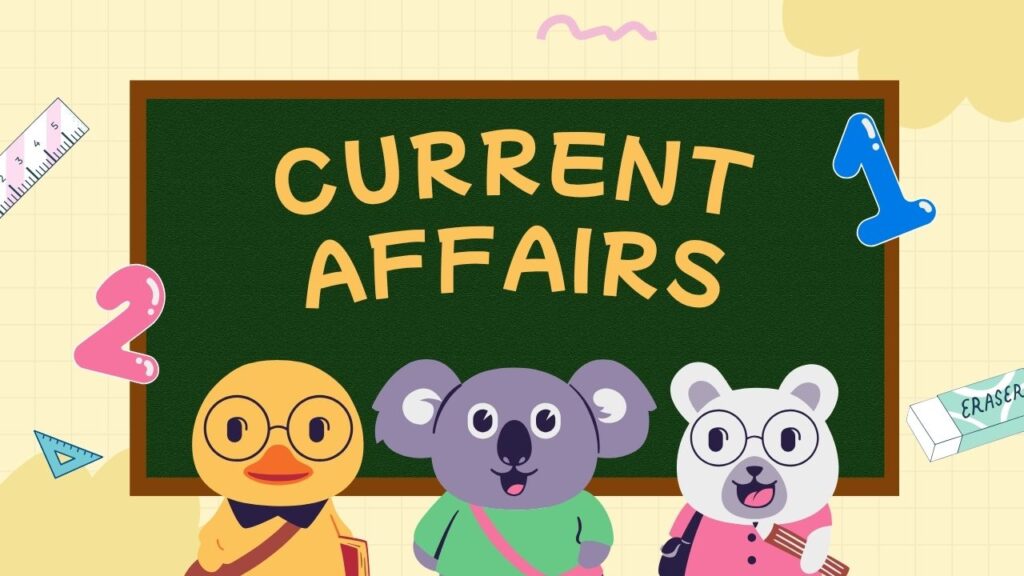 Current Affairs: जानिए हाल की बड़ी घोषणाएं और नियुक्तियाँ, जिनसे बदल सकता है देश का भविष्य!
