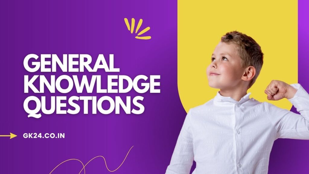 GK Questions: विज्ञान, इतिहास और अर्थव्यवस्था से जुड़े महत्वपूर्ण सामान्य ज्ञान प्रश्नों का संक्षिप्त संग्रह
