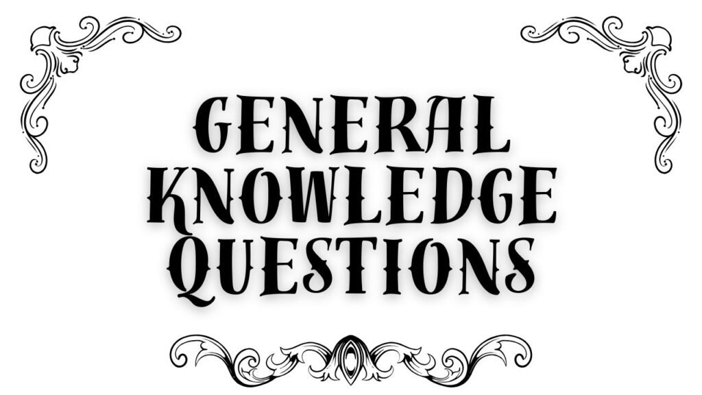 GK Questions: भूगोल सामान्य ज्ञान प्रश्नोत्तरी