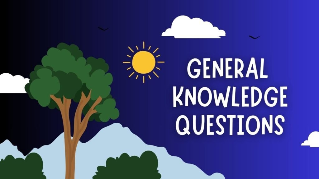 GK Questions: सामान्य ज्ञान के रोचक प्रश्नोत्तर, विज्ञान, इतिहास और संस्कृति से संबंधित तथ्य