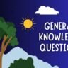 GK Questions: सामान्य ज्ञान के रोचक प्रश्नोत्तर, विज्ञान, इतिहास और संस्कृति से संबंधित तथ्य