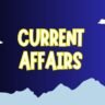 Current Affairs: समसामयिक सामान्य ज्ञान प्रश्नोत्तर, हाल की नियुक्तियाँ, खेल और अंतर्राष्ट्रीय उपलब्धियाँ