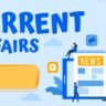 Current Affairs: ताज़ा करंट अफेयर्स और जीके न्यूज़ हिंदी में जानिए हर दिन सभी बड़े अपडेट्स